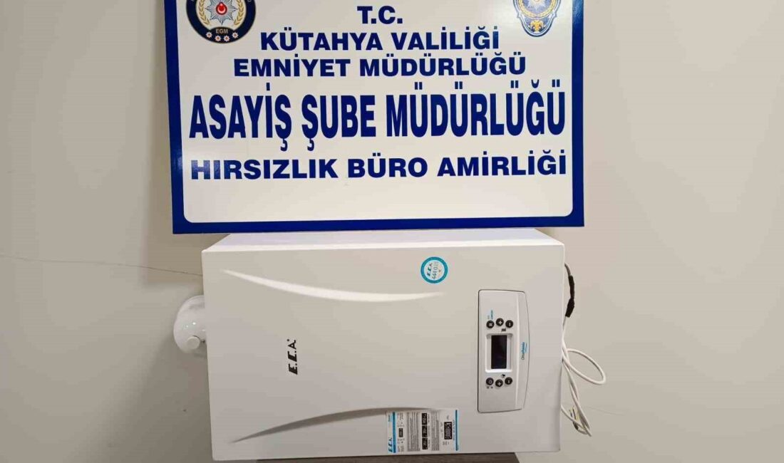 KÜTAHYA’DA ÇALINAN 3 KOMBİDEN