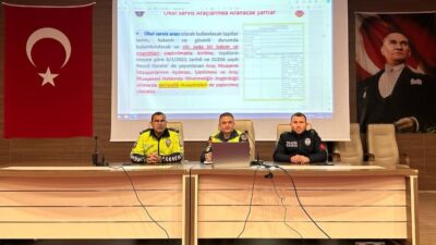 TAVŞANLI'DA OKUL SERVİS SÜRÜCÜLERİNE EĞİTİM VERİLDİ