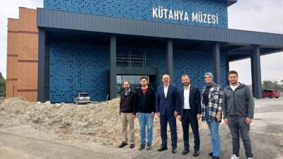 BAŞKAN ÖNSAY: “KÜTAHYA’MIZ BÖLGENİN EN BÜYÜK VE EN KAPSAMLI MÜZE