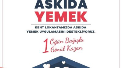 KÜTAHYA BELEDİYESİ KENT LOKANTASI'NDA 'ASKIDA YEMEK' UYGULAMASI BAŞLADI.